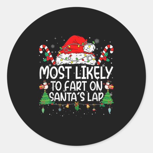 Family Matching Xmas Most Likely To Fart On Santa' ラウンドシール (正面)
