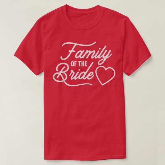 Family of the Bride Tee結婚式の引き出物Tシャツ Tシャツ (デザイン正面)