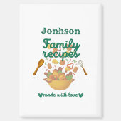 Family Recipes Kitchen Magnet マグネット (正面)