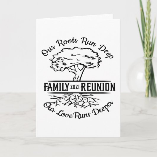 Family Reunion 2021 Our Roots Run Deep Tree カード (正面)