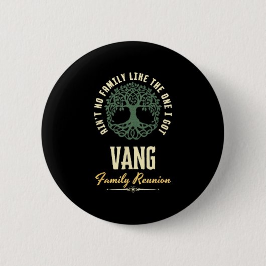 Family Reunion 2025 Matching Design - Vang 缶バッジ (正面)