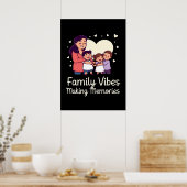 Family Vibes Making Memories - Funny vacation ポスター (キッチン)