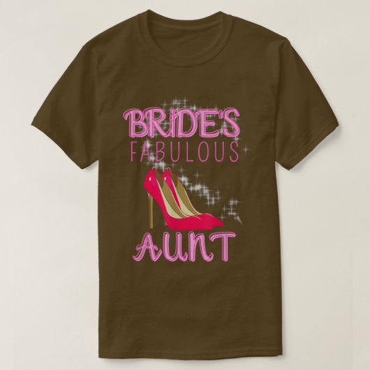 Family Wedding Gift Bride's Fabulous Aunt 488 Tシャツ (デザイン正面)