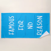 Famous for No Reason ビーチタオル (正面)