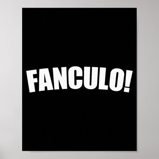 Fanculo Italian Term For Off, Funny Sarcastic Gift ポスター (正面)