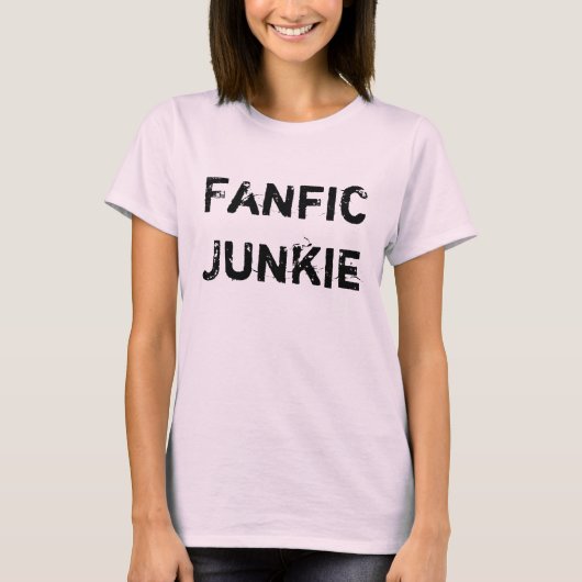 Fanficの麻薬常習者 Tシャツ (正面)