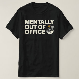 Fanny MENTALLY OUT OF OFFICE with Happy Beach Sun  Tシャツ