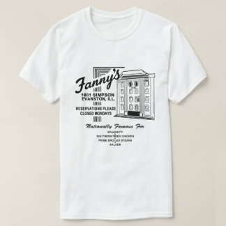 Fanny's Restaurant, Evanston, IL Tシャツ