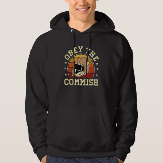 Fantasy Football Commissioner Shirt Obey The Commi パーカ (正面)