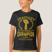 Fantasy Football Funny Champ Chamon  Tシャツ (正面)
