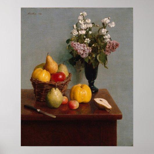 Fantin-Latour – 花と果実を持つ静物生活 ポスター (正面)