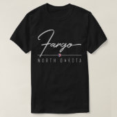 Fargo ND  Tシャツ (デザイン正面)