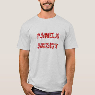 FARKLEの常習者 Tシャツ