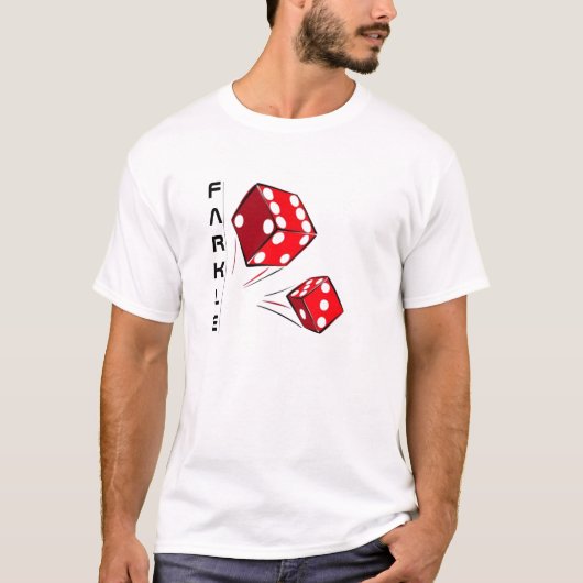 FARKLE® (公式の商品) -最も最高のなサイコロのゲーム Tシャツ (正面)