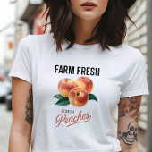 Farm Fresh Georgia Peaches Peach Fruit Lover Tシャツ
