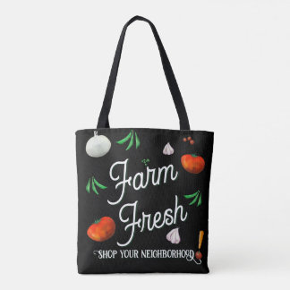 Farm fresh, shop your neighborhood トートバッグ