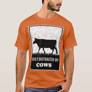 Farm Funny Cow Lover Easily Distracted By Cows Far Tシャツ