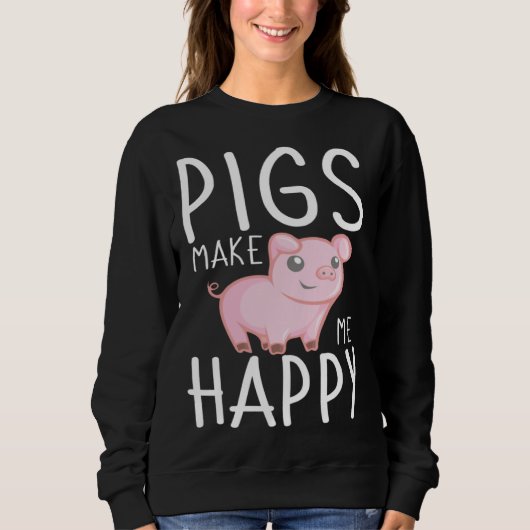 Farm Kids  Pigs Make Me Happy スウェットシャツ (正面)