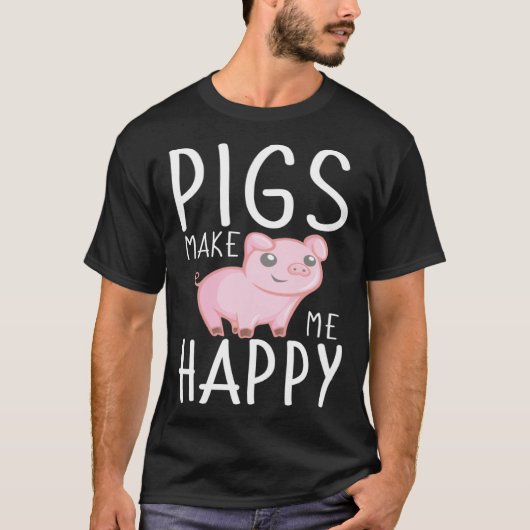 Farm Kids  Pigs Make Me Happy Tシャツ (正面)
