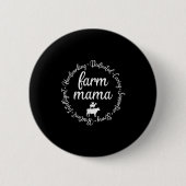 Farm Mama Hardworking Dedicated Goat Chicken G Cow 缶バッジ (正面)
