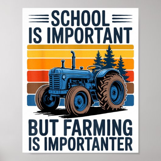 Farm Shirt But Farming Is Imrtanter Farmer Tractor ポスター (正面)