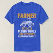 Farmer Caution Flying Tools Farming Tシャツ (デザイン正面)