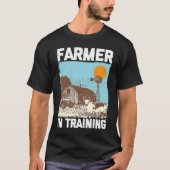 Farmer In Training I Agriculture Farming Tシャツ (正面)