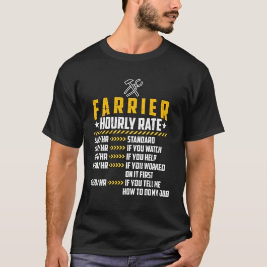 Farrier Hourly Rate Loves  Blacksmith Labor Rates Tシャツ (正面)