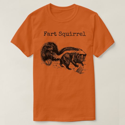 FartリスおもしろいレルSkunk間違った動物名愚 Tシャツ (デザイン正面)