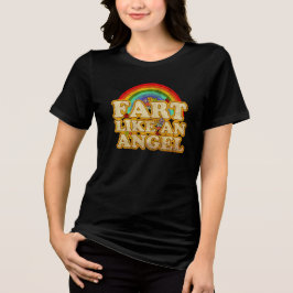 Fart Like An Angel トライブレンドＴシャツ