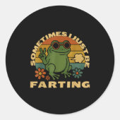 Farting Frog Just Sarcastic I Sometimes Fun ラウンドシール (正面)