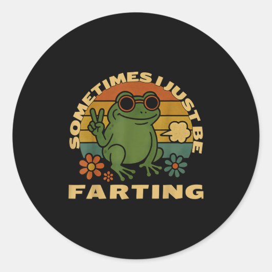 Farting Frog Just Sarcastic I Sometimes Fun ラウンドシール (正面)