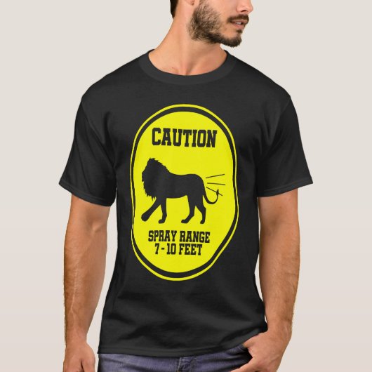 Farting Lion Caution Spray Area Warning Sign Tシャツ (正面)