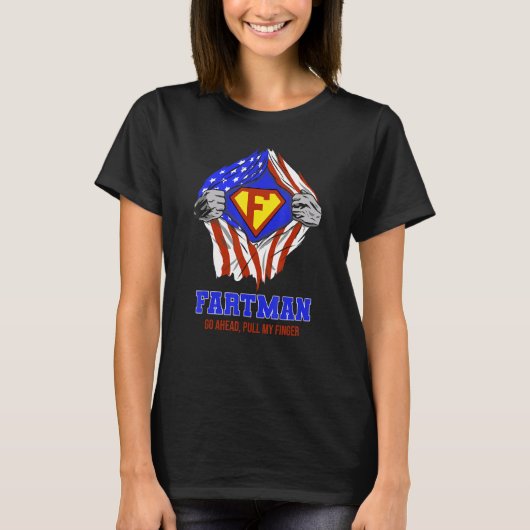 Fartman Go Ahead Pull My Finger, American Flag, Fu Tシャツ (正面)