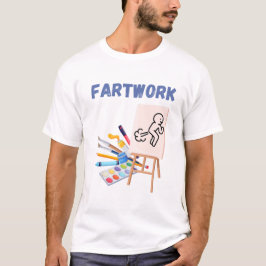 "fARTwork" Tシャツ