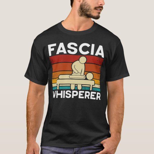 Fascia Whisperer Physical Therapist Tシャツ (正面)