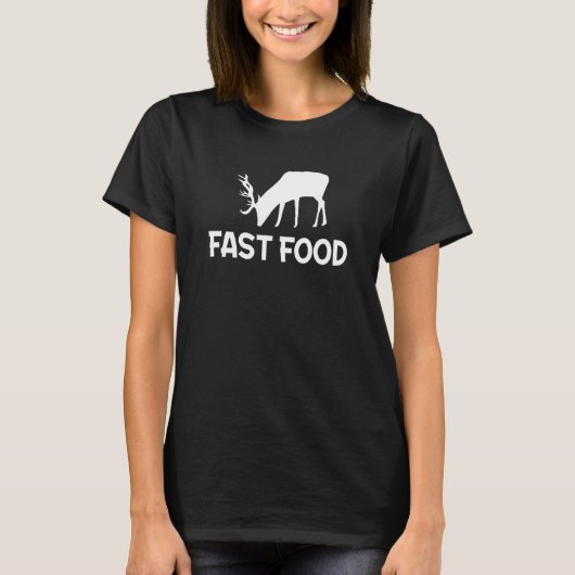 Fast Food Deer Hunting 1 Tシャツ (正面)