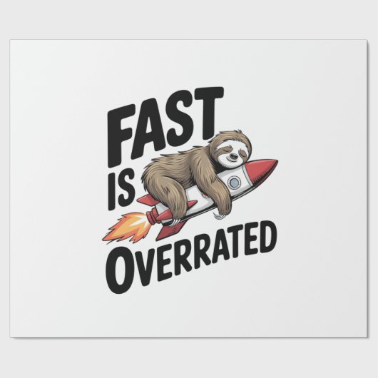 Fast is Overrated Sloth Rocket ラッピングペーパー (フラット)