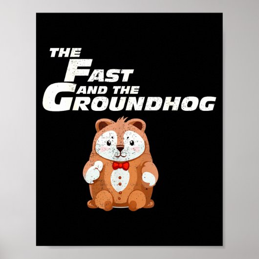 Fast Repetitive Groundhog Day Funny _1  ポスター (正面)