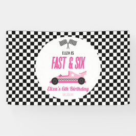 Fast & Six Pink Race Car 6th Birthdayパーティー 横断幕