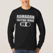 Fasting Mode On Ramadan Kareem Ramadan Mubarak Mon Tシャツ (正面)