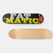 FAT MATIC JMT 7 3/4" スケートボードデッキ (横)