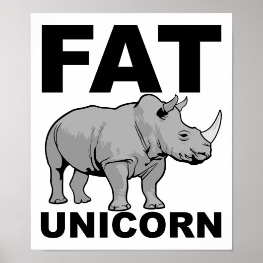 Fat Unicorn Rhino Funny Poster ポスター (正面)