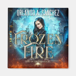 Fate of the Darkmages - Frozen Fire マグネット