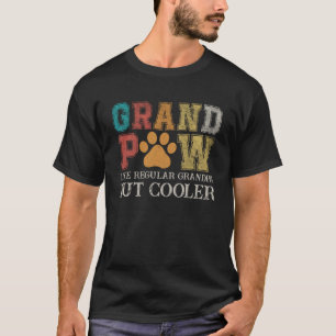 Faters Day Shirt Grandpaw Like Regular Grandpa Bu Tシャツ