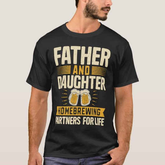 Father And Daughter Homebrewing Partners For Life Tシャツ (正面)
