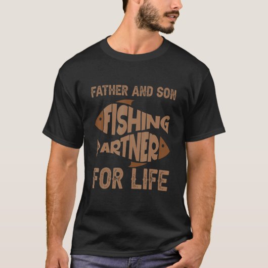 Father and son fishing partners for life 1 tシャツ (正面)