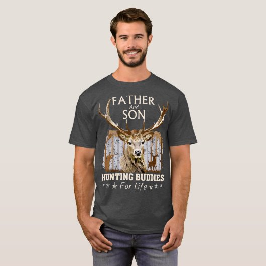 Father and Son Hunting Buddies For Life  Gift Tシャツ (正面フル)