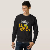 Father Bee Matching Family First Bee Day Outfits スウェットシャツ (正面フル)