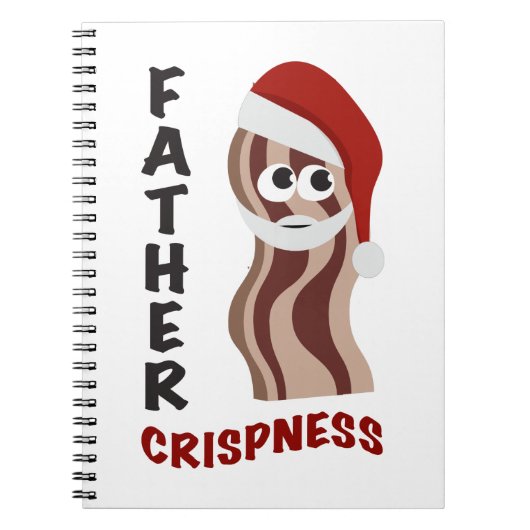 Father Crispness! Bacon ノートブック (正面)